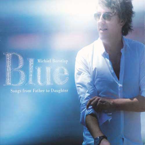 Michiel Borstlap - Blue (Songs From Father To Daughter) (audio cd)